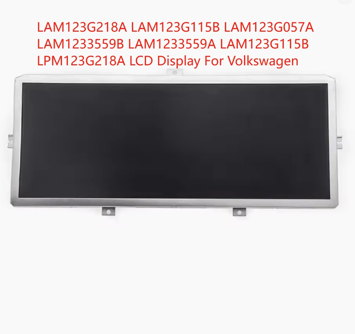 

Новые ЖК-дисплеи LAM123G218A, LAM123G115B, LAM123G057A, LAM1233559B, LAM1233559A, LAM123G115B, LPM123G218A для замены экрана Volkswagen