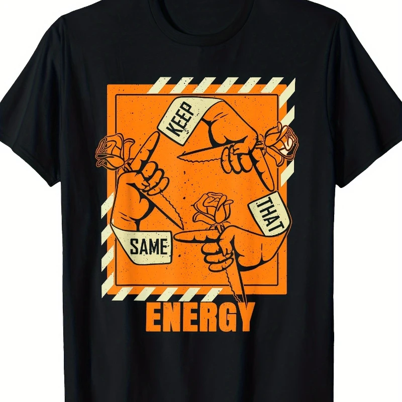 

Keep That Same Energy Orange Color Graphic T-Shirt pure Cotton 200g