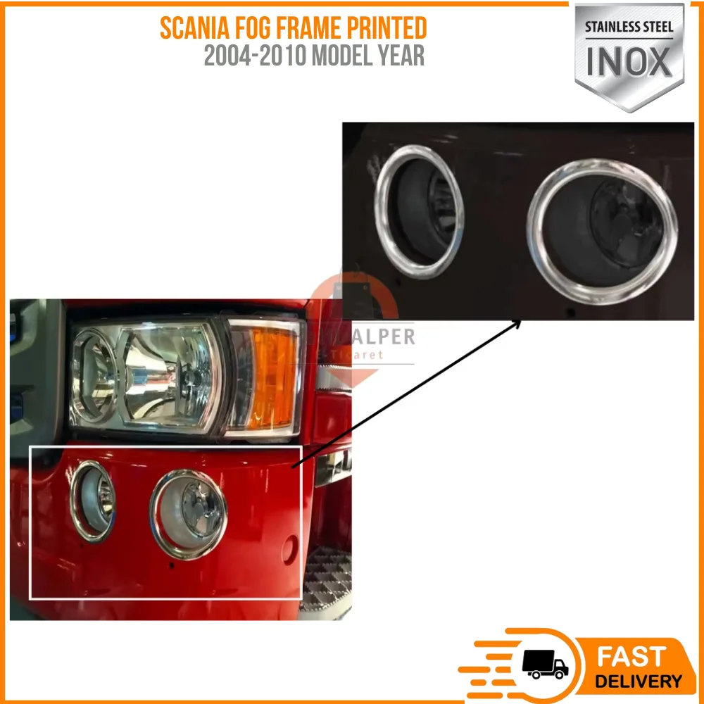 FOR SCANIA FOG FRAME PRINTED 2004-2010 SUITABLE VEHICLE PARTS HIGH QUALITY SATISFACTION FAST SHIPPING