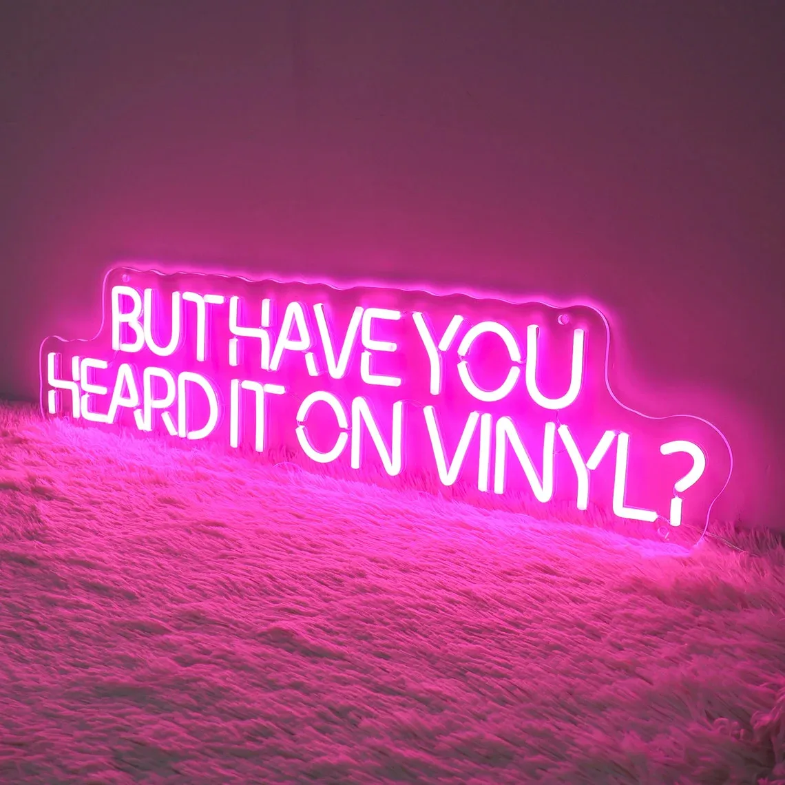 But Have You Heard It On Vinyl Neon Sign,Music Wall Sign, Bedroom Dorm Wall Decor, Modern Wall Art Led Neon Light Christmas Gift