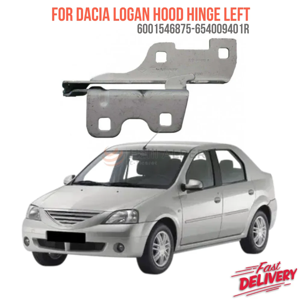 For DACIA LOGAN HOOD HINGE RH Oem 6001546876 654013159R super quality fast delivery reasonable price