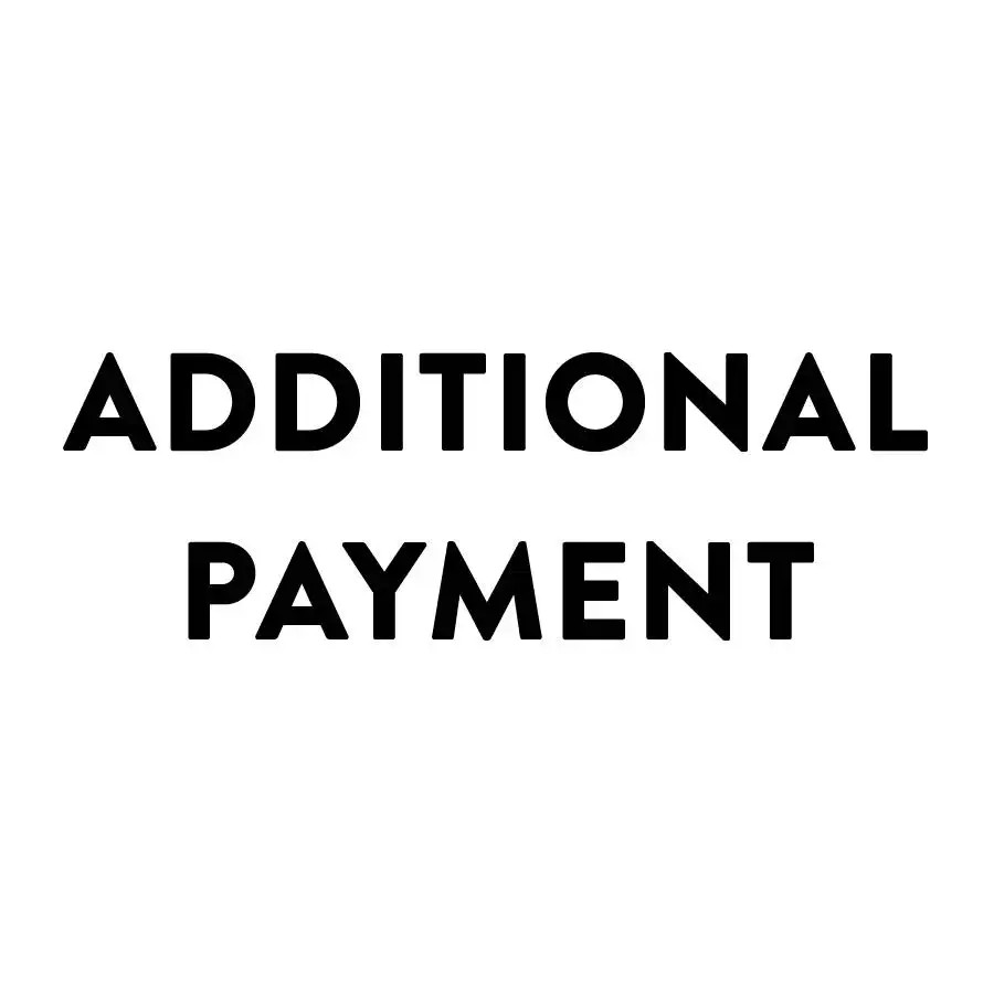 

Additional Payment