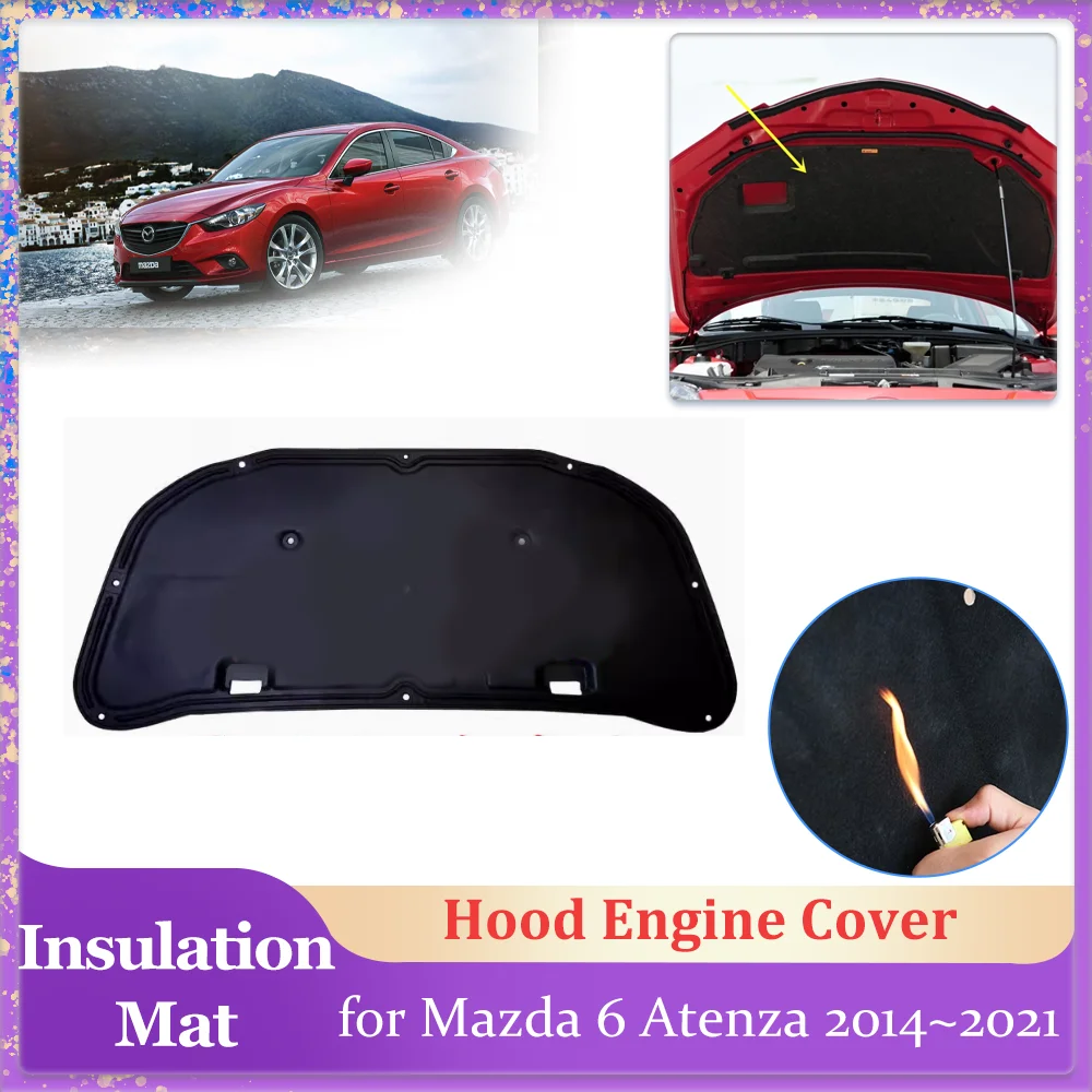 

Car Hood Insulation Pad for Mazda6 Mazda 6 Atenza 2014~2021 2015 2016 Engine Cover Liner Cotton Soundproof Heat Mat Accessories