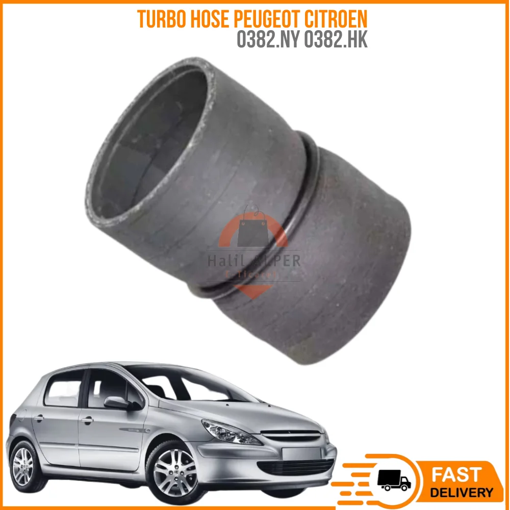 

For Turbo hose PEUGEOT CITREON Oem 0382.NY 0382.HK super quality fast delivery high satisfaction high satisfaction