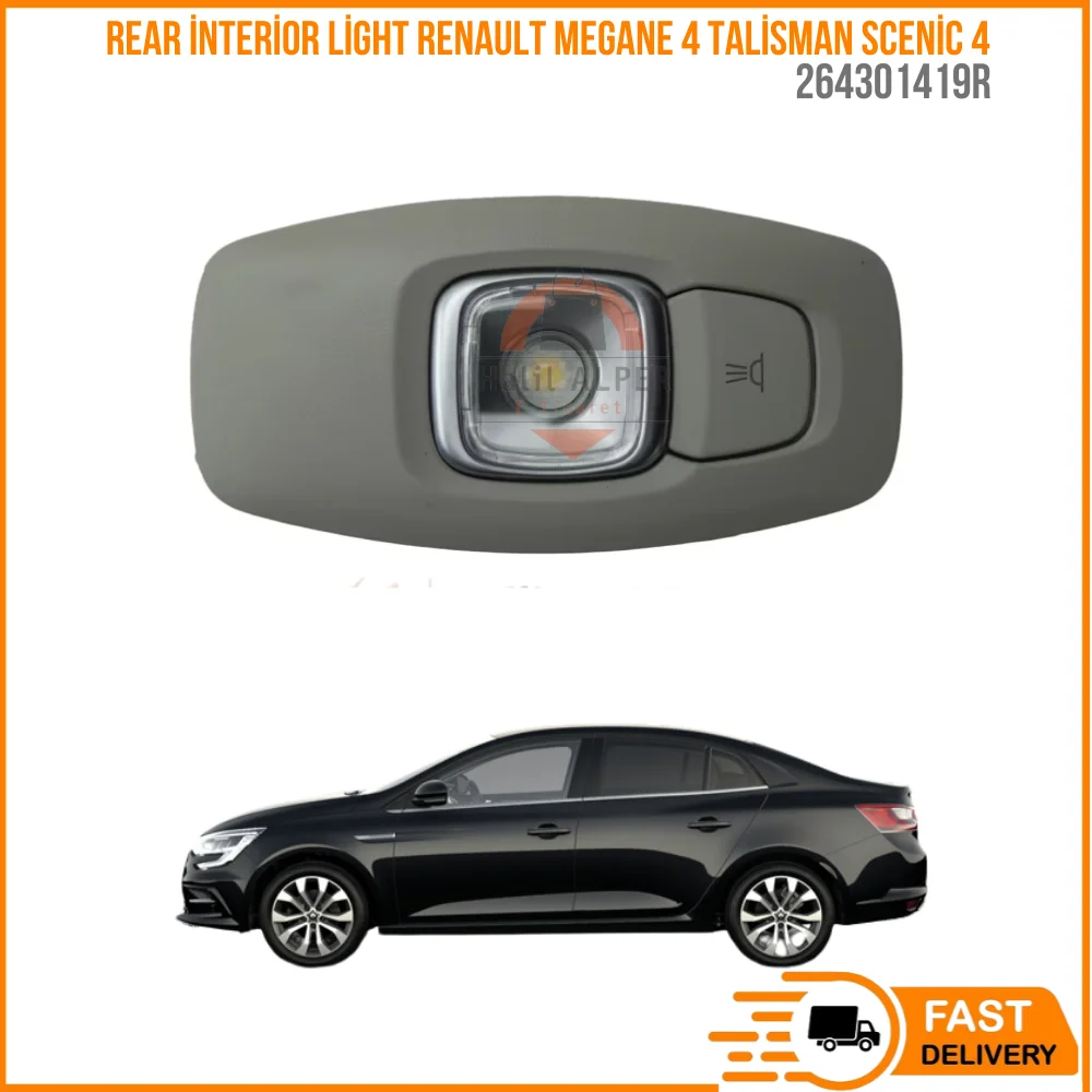 

For Rear interior light fast delivery Renault Megane 4 Talisman Scenic 4 Oem 264301419R high quality materials