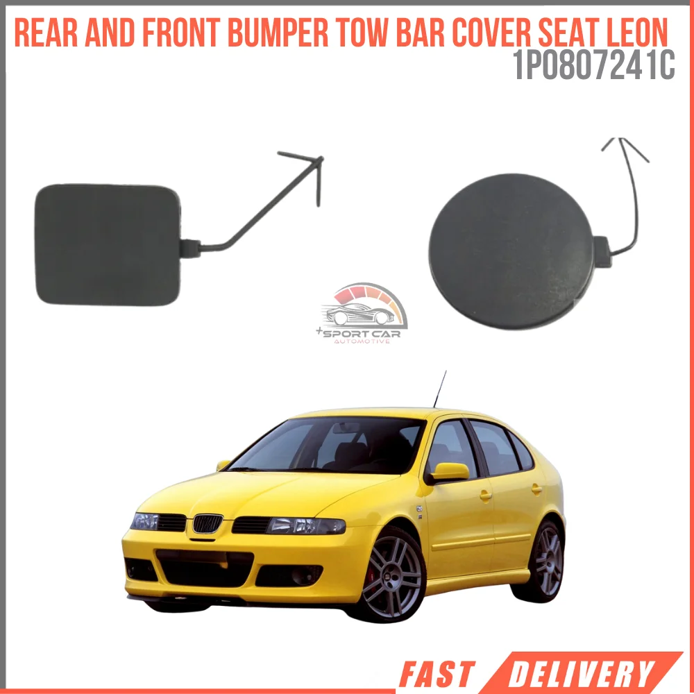 

For Rear And Front Bumper Tow Bar Cover Seat Leon Mk2 2006-2012 High Quality Parts Turkey 1P0807241C 1P0807441C