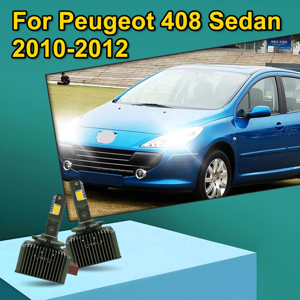 

2Pcs LED Headlights For Peugeot 408 Sedan 2010 2011 2012 Two-sided Lamp Bulbs Canbus D1S D1R HID To LED Super Brightness 30000LM