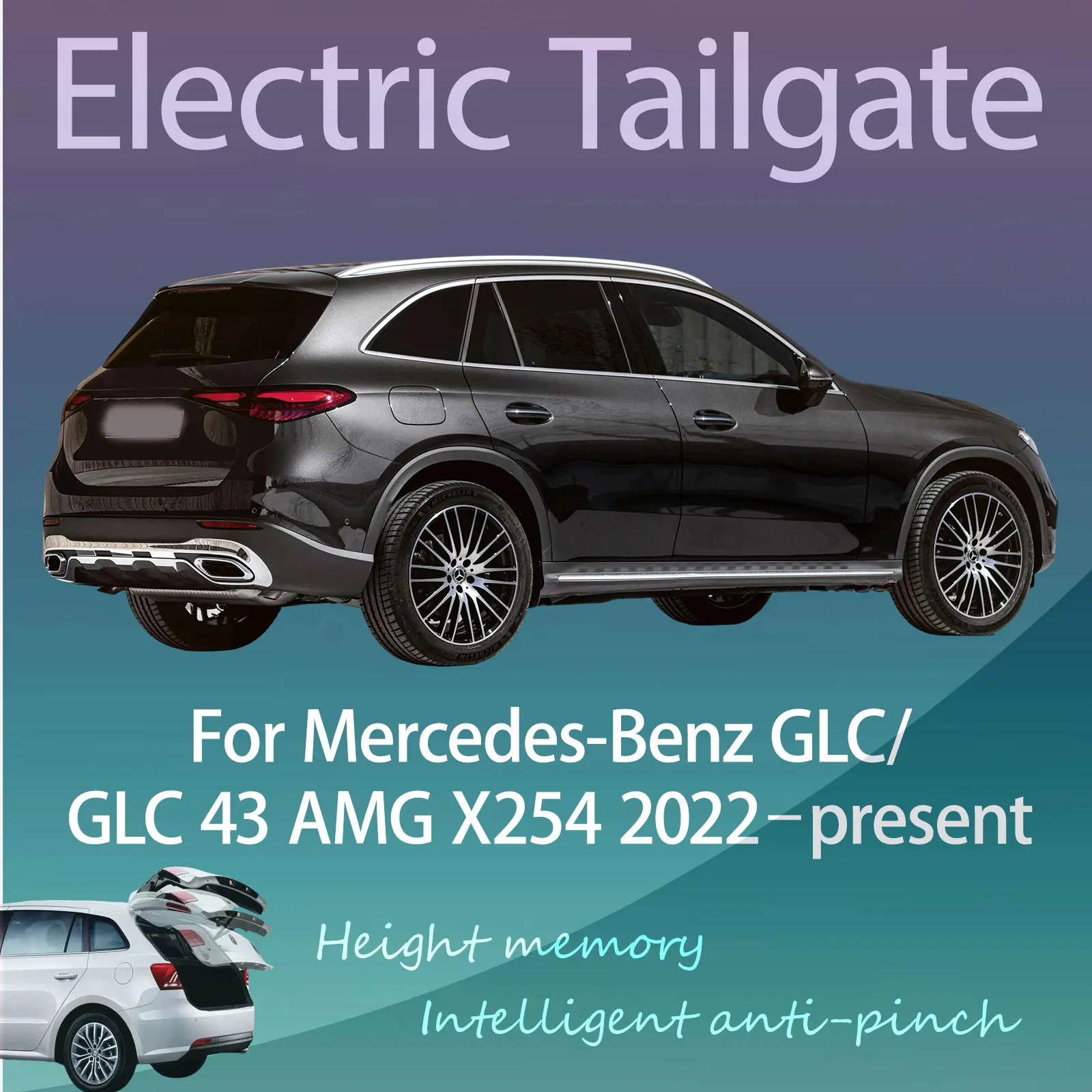 

For Mercedes-Benz GLC/GLC 43 AMG X254 2022–NOW Electric Modified Tailgate Intelligent Height Automatic Lifting Key-Controlled
