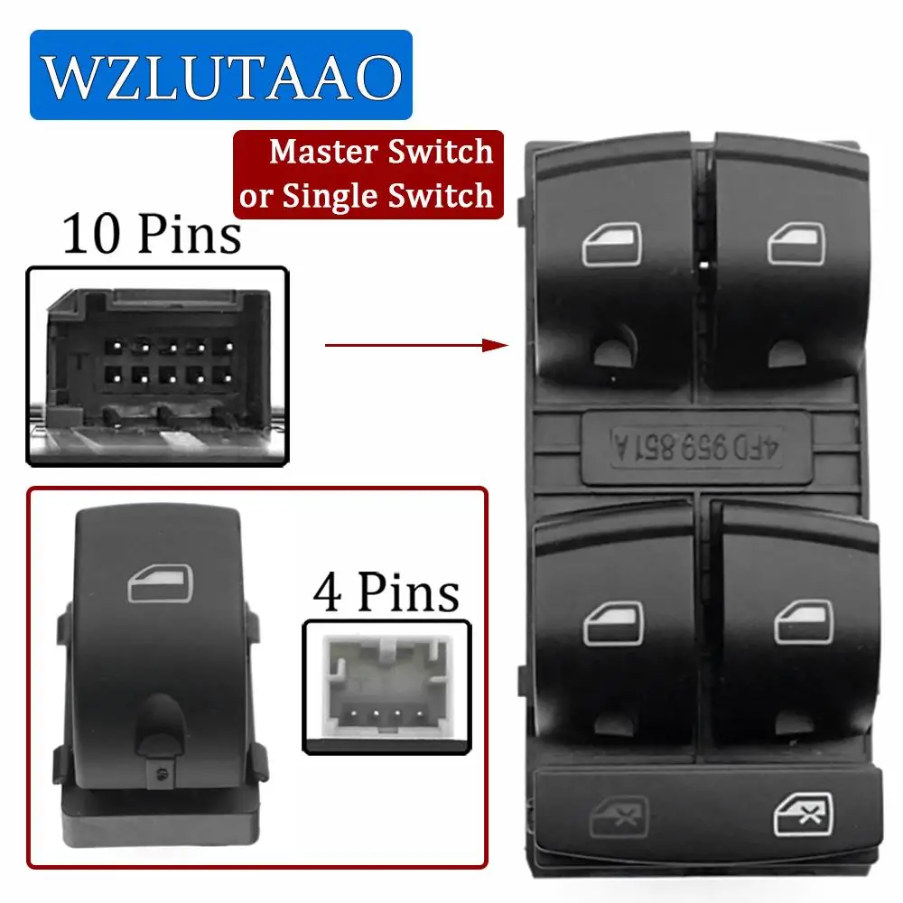 

Electric Power Master Window Lifter Switch Button 4F0959851A 4F0959851C 4F0959851F Single Switch 4FD959855 For Audi A3 A6 Q7