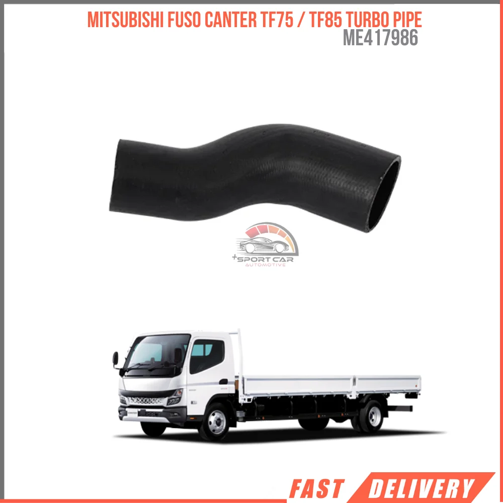 

FOR MITSUBISHI FUSO CANTER TF75 / TF85 ME417986 TURBO PIPE AFFORDABLE PRICE HIGH QUALITY CAR PARTS DURABLE SATISFACTION