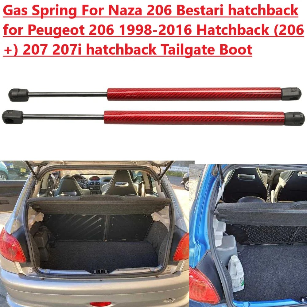 

Задние амортизаторы для Naza 206 Peugeot 206/206 +/207i/207 Citroën C2 хэтчбек 1998-2015, газовая пружина задней двери, стойки, поддержка подъема