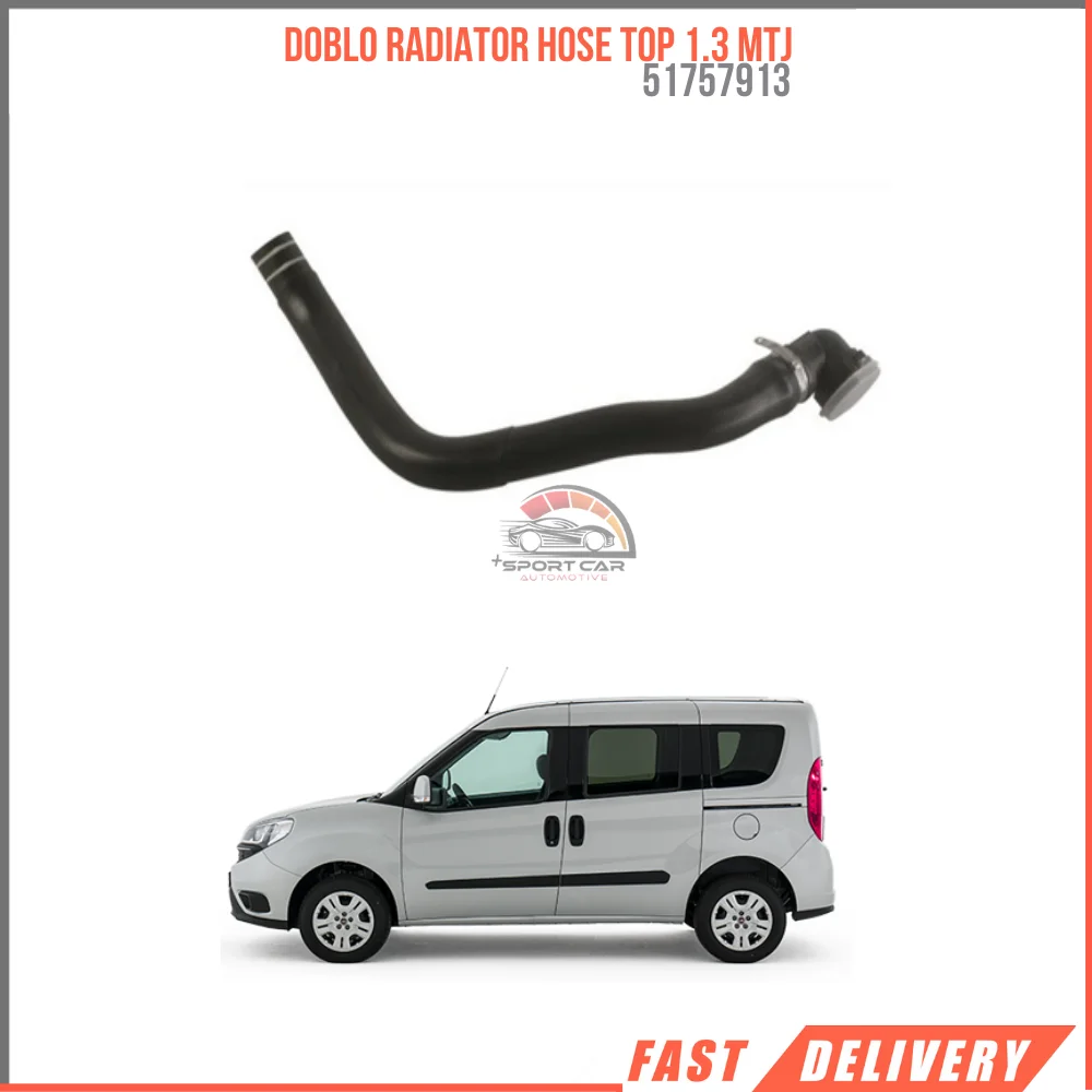 

FOR DOBLO RADIATOR HOSE TOP 1.3 MTJ 51757913 REASONABLE PRICE DURABLE SATISFACTION FAST DELIVERY HIGH QUALITY