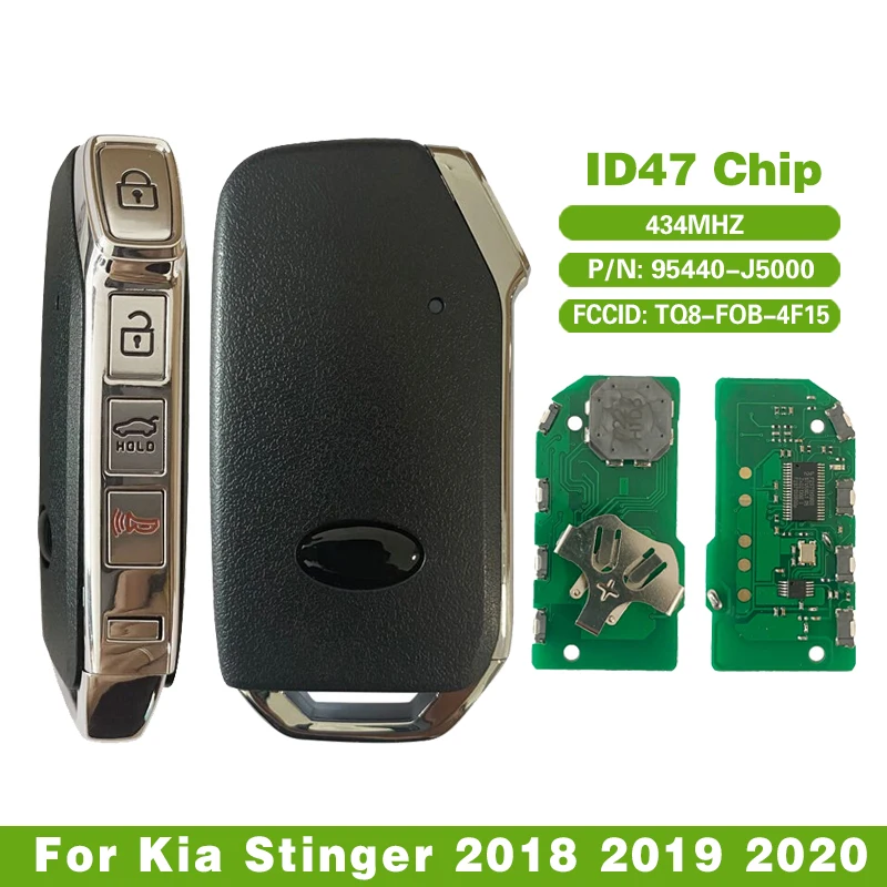 

95440-J5000 Smart Remote Key Fob For Kia Stinger 2018 2019 2020 Proximity FCCID: TQ8-FOB-4F15 434Mhz ID47 Chip