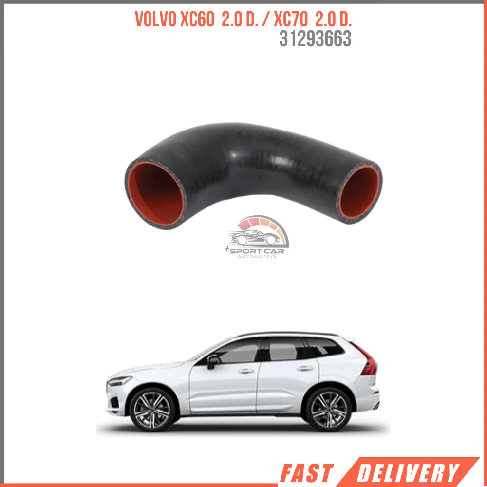 

FOR VOLVO XC60 2.0 D. / XC70 2.0 D. TURBO PIPE 31293663 REASONABLE PRICE HIGH QUALITY CAR PARTS DURABLE FAST SHIPPING