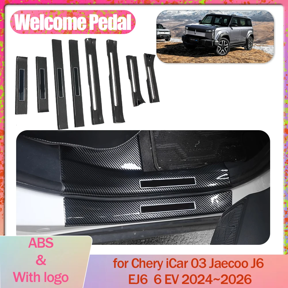 

Педаль Welcome для Chery iCar 03 Jaecoo J6 EJ6 6 EV 2024~2026 порог, защитная пластина, накладки, наклейки, аксессуары