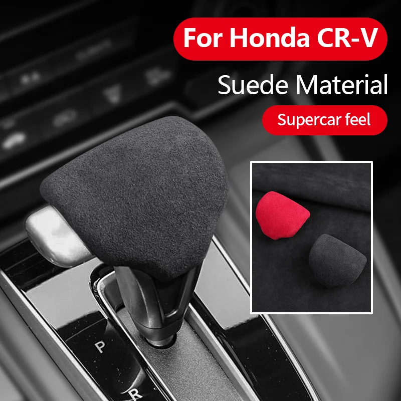 

Suede Car Gear Shift Knob Cover Shift Sticker Decorations Accessories for Honda CR-V CRV CR V 5th 2017 2018 2019 2020 2021 2022