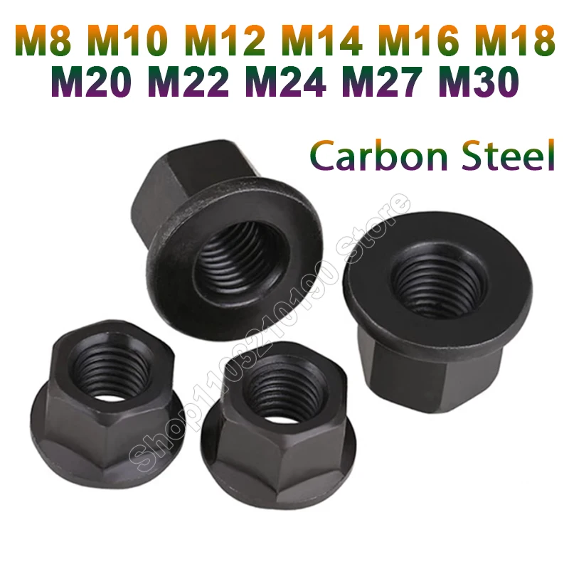 

M10 M12 M14 M16 M18 M20 M22 M24 M27 M30 Black Flange Nuts Thickened Pressure Plate Hexagon Flange Gasket Collar Nuts DIN 6331