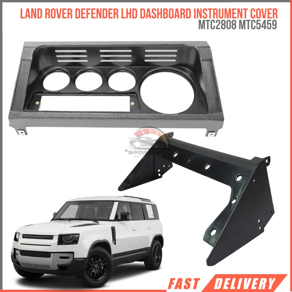 For Land Rover Defender LHD Dashboard Instrument Cover MTC2808 and MTC5459 affordable car parts high quality