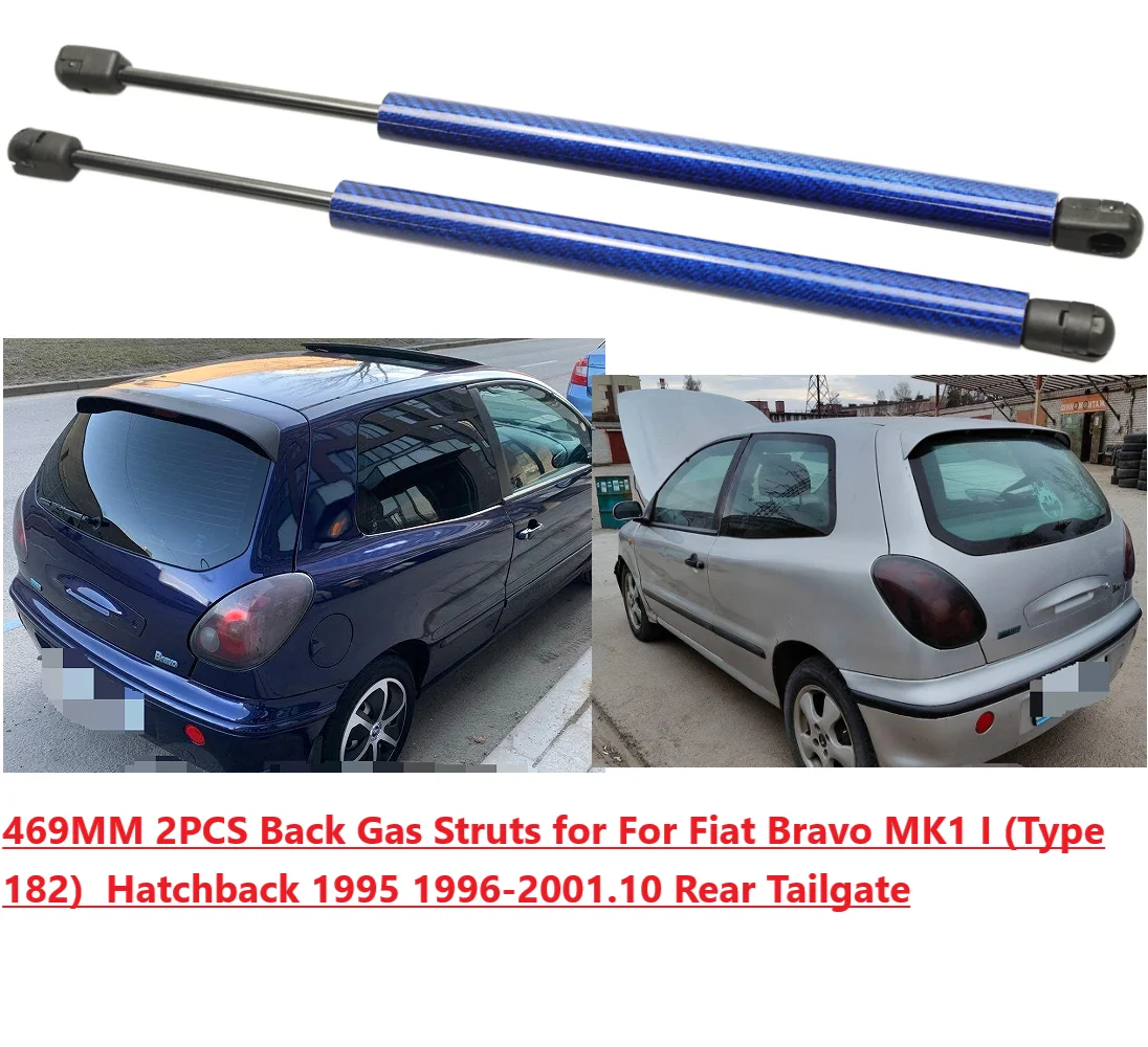 

469MM 2PCS Back Gas Struts for For Fiat Bravo MK1 I (Type 182) Hatchback 1995-2001 Rear Tailgate Trunk Boot Lift Support Damper