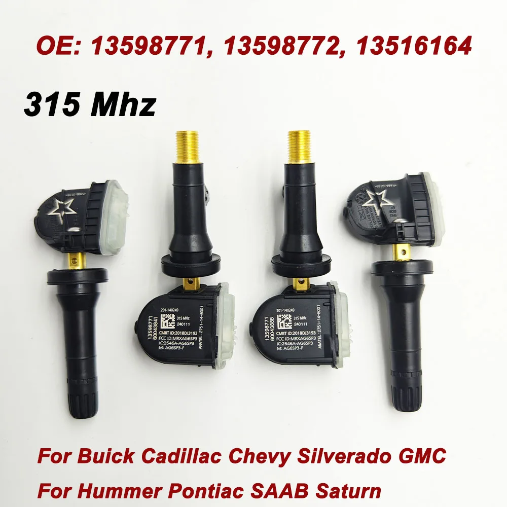 

1/4PCS FOR 2018 2019 2020 2021 2022 2023 CHEVROLET EQUINOX 315MHz TIRE PRESSURE SENSOR TPMS CADILLAC 13516164 13598772 13598771