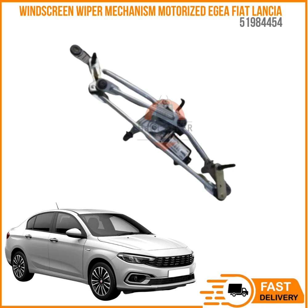 FOR WINDSCREEN WIPER MECHANISM MOTORIZED EGEA FIAT LANCIA OEM 51984454 SUPER QUALITY HIGH SATISFACTION AFFORDABLE PRICE FAST DEL