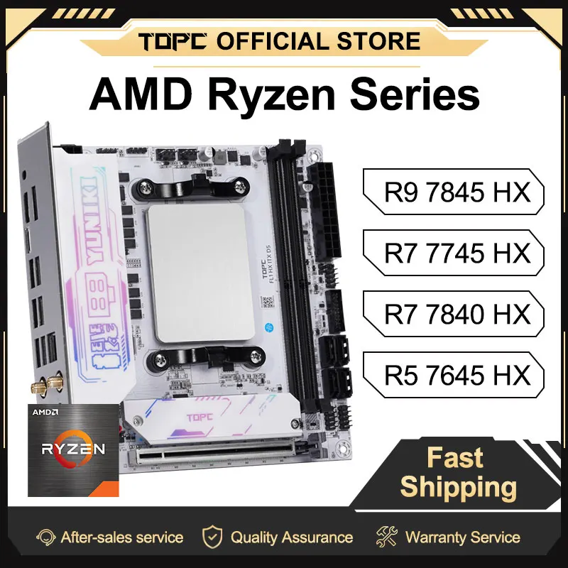 

TOPC HX Series Mini ITX Motherboard 7645 7745 7840 7845 7940 7945 8940 8945HX DDR5 Dual Channel PCIe 4.0 M.2 NVMe High Performan