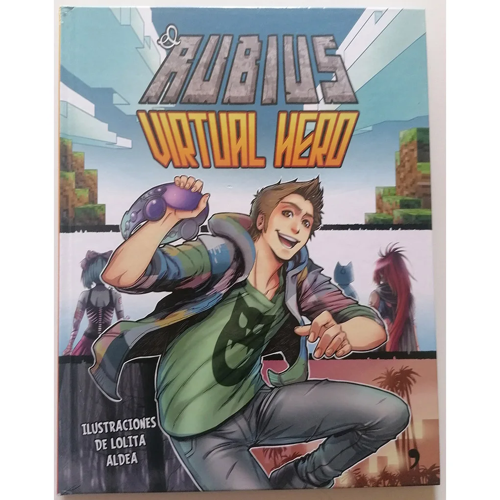 European, the RUBIUS VIRTUAL HERO N ° 1, ED. Planet, 2015 year, author LOLITA village, Spanish COMIC BOOK, COMIC