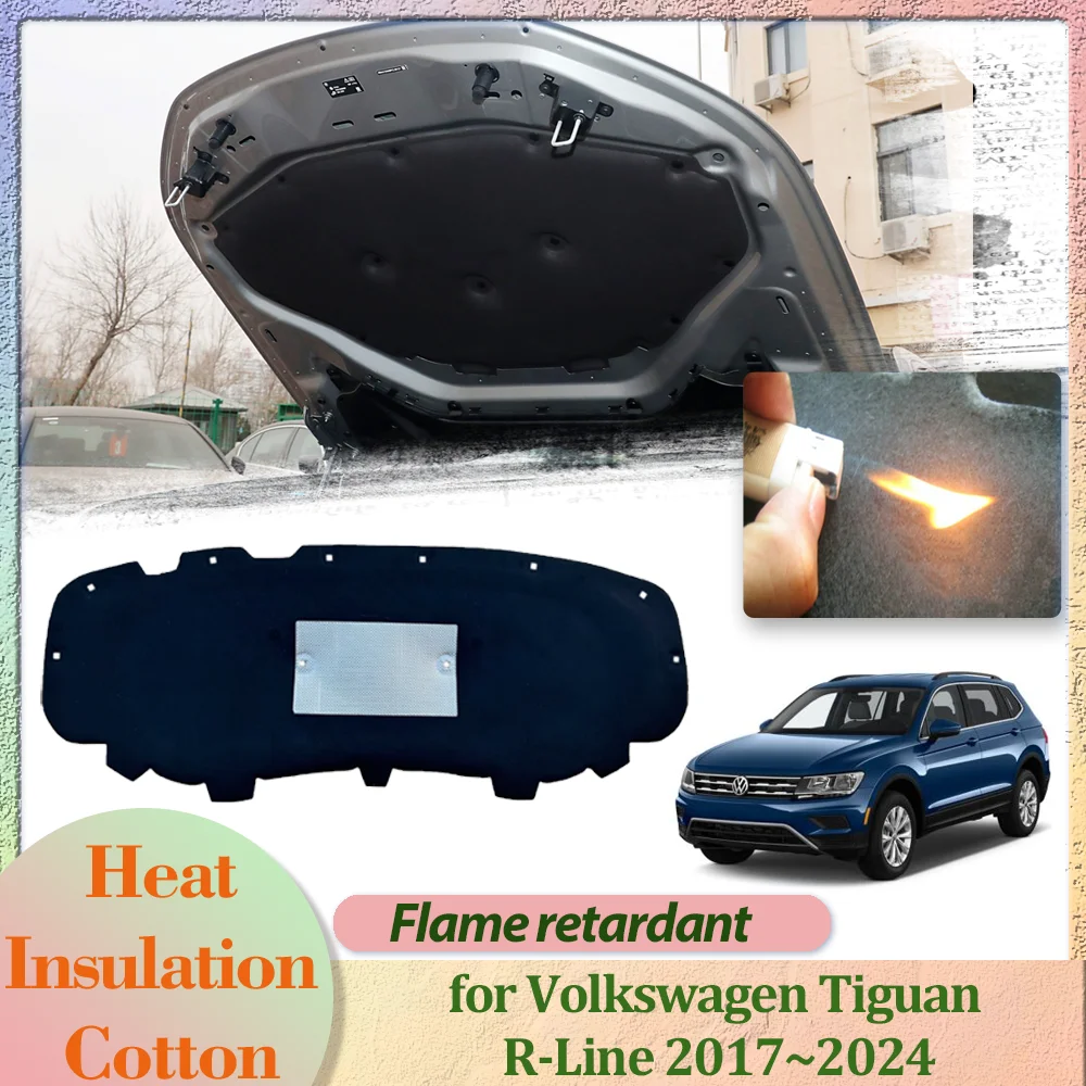 

Car Hood Engine Cover for Volkswagen VW Tiguan R-Line 2017~2024 Insulation Liner Cotton Soundproof Thermal Heat Mat Accessories