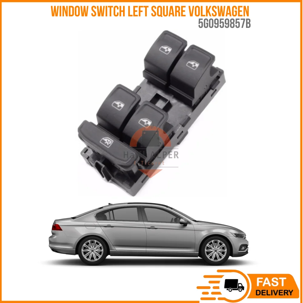 FOR WINDOW SWITCH LEFT SQUARE VW.GOLF VII-PASSAT B8-TIGUAN-T-ROC (WHITE LIGHT) OEM 5G0959857B SUPER QUALITY HIGH SATISFACTION