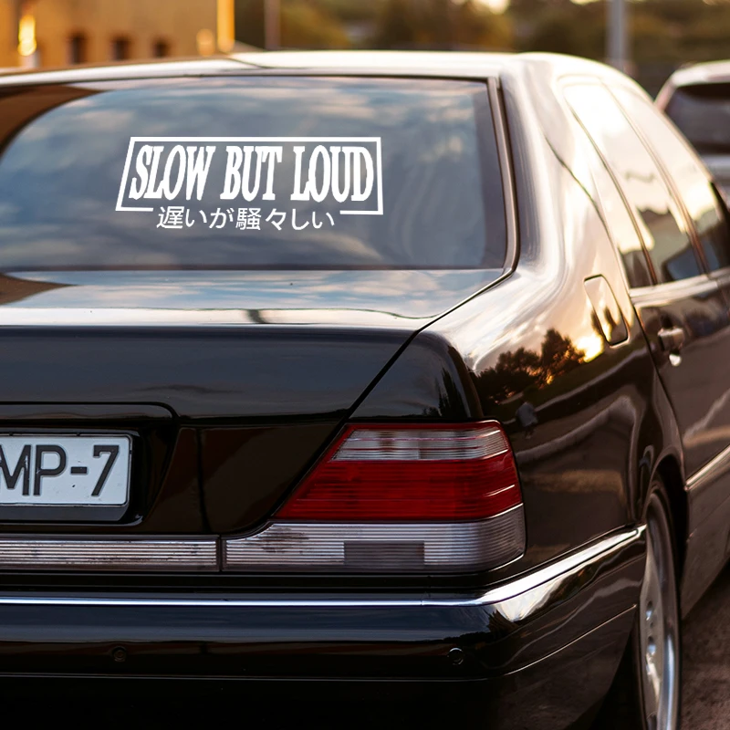 Slow But Loud Car Sticker JDM The Movement Style Front Glass Decoration Stickers For Your Vehicle Vinyl Decal