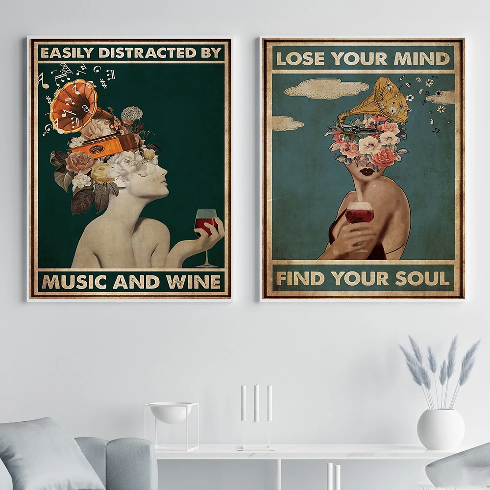 Easily Distracted By Music And Wine Poster Lose Your Mind Find Your Soul Prints Abstract Girl Canvas Painting Vintage Room Decor