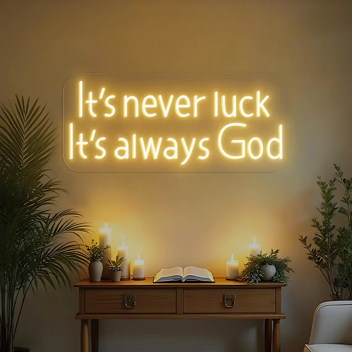 It’s Never Luck It’s Always God Neon Sign Faith Spiritual Quote Sign Religious Led Sign Home Wall Decor