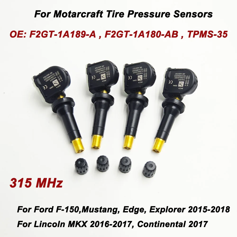 1/4szt Do Motarcraft F2GT-1A189-A TPMS-35 315MHz Czujniki ciśnienia w oponach TPMS Do Ford F-150 Edge Mustang Lincoln F2GT-1A180-AB