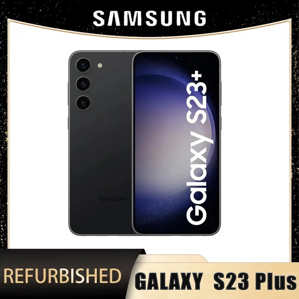 Samsung Galaxy S23 Plus، الهاتف الذكي، مجدد، Android AI، 256G، غير مسدود، حالة ممتازة، شهادة احترافية