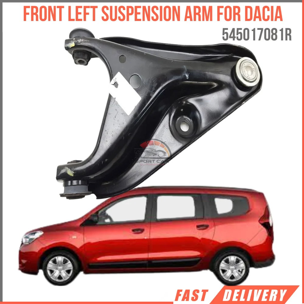 

For Dacia suspension arm front left 545017081R high quality spares fast shipping