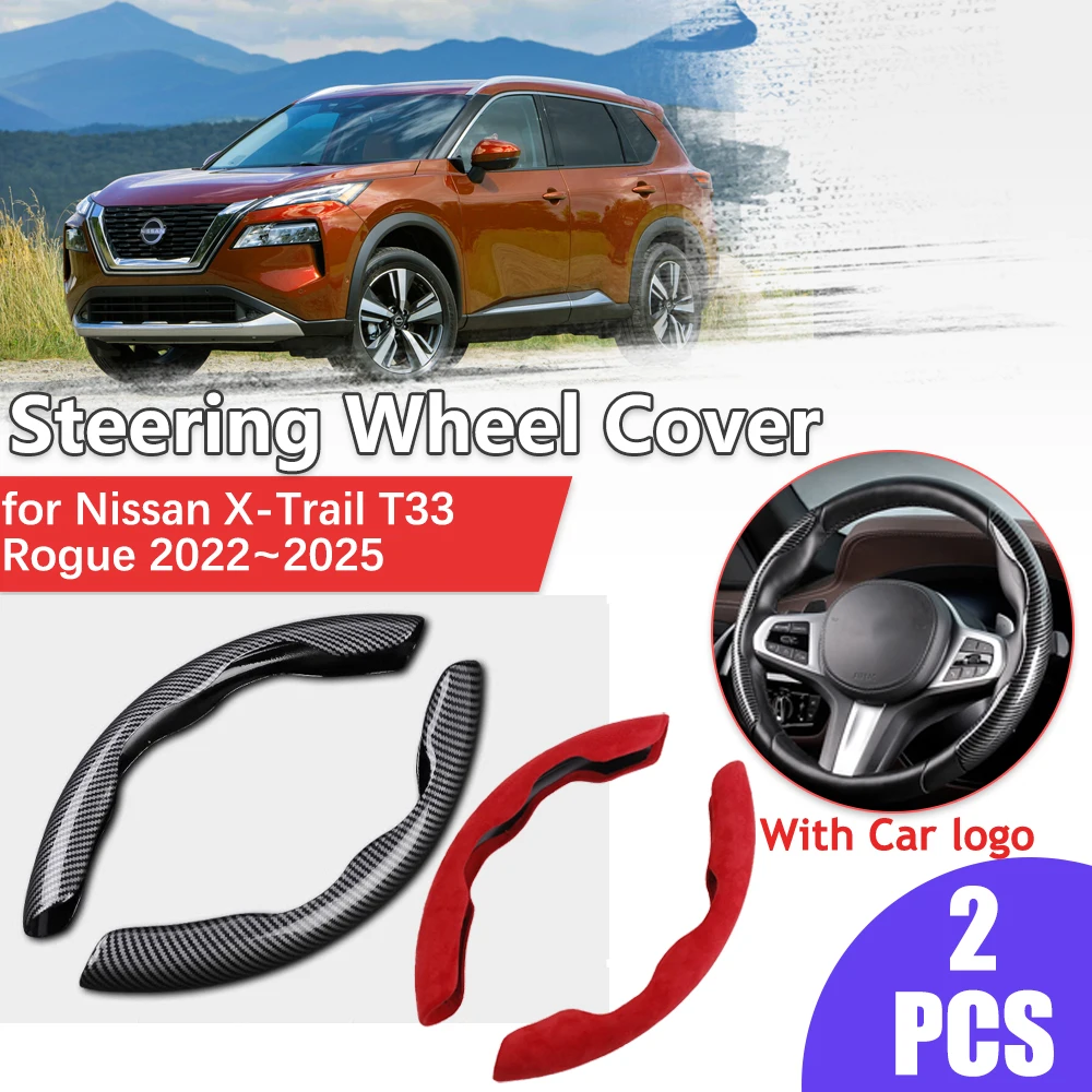 

Автомобильный чехол на руль для Nissan X-Trail T33 e-Power Rogue 2022 ~ 2025, противоскользящая часть, замшевая кожа, аксессуары из углеродного волокна