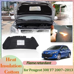 Car Hood Engine Cover for Peugeot 308 T7 2007~2013 2008 2009 Insulation Liner Cotton Pad Soundproof Heat Thermal Mat Accessories