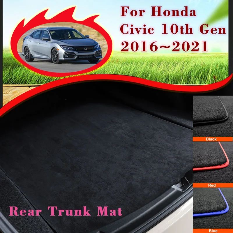 Car Trunk Storage Mat For Honda Civic 10th Gen Sedan 2016~2021Boot Cargo Liner Tray Trunk Luggage Floor Carpet Pad Accessories