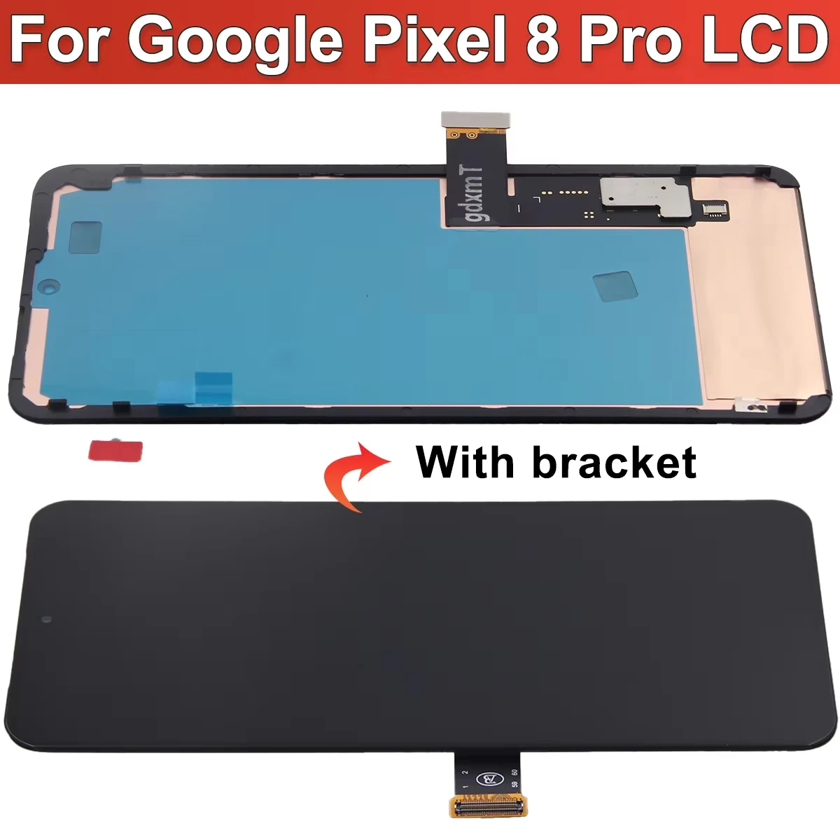 OLED per Google Pixel 8 Pro Display LCD GC3VE, Touch Screen G1MNW con sostituzione gruppo digitalizzatore staffa