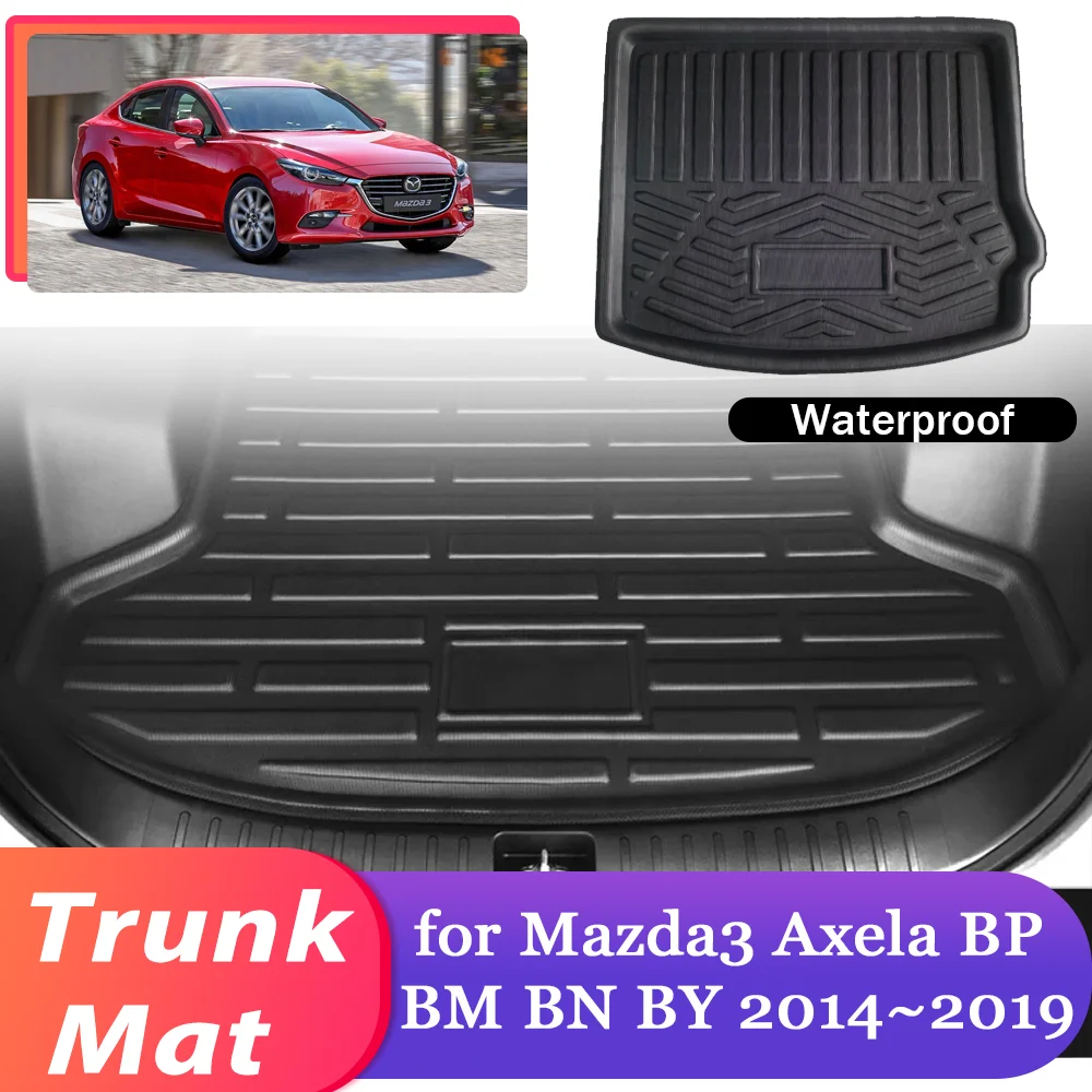 

Car Trunk Mat for Mazda3 Mazda 3 Axela BP BM BN BY 2014~2019 Luggage Waterproof Storage Cargo Pad Liner Cover Carpet Accessories