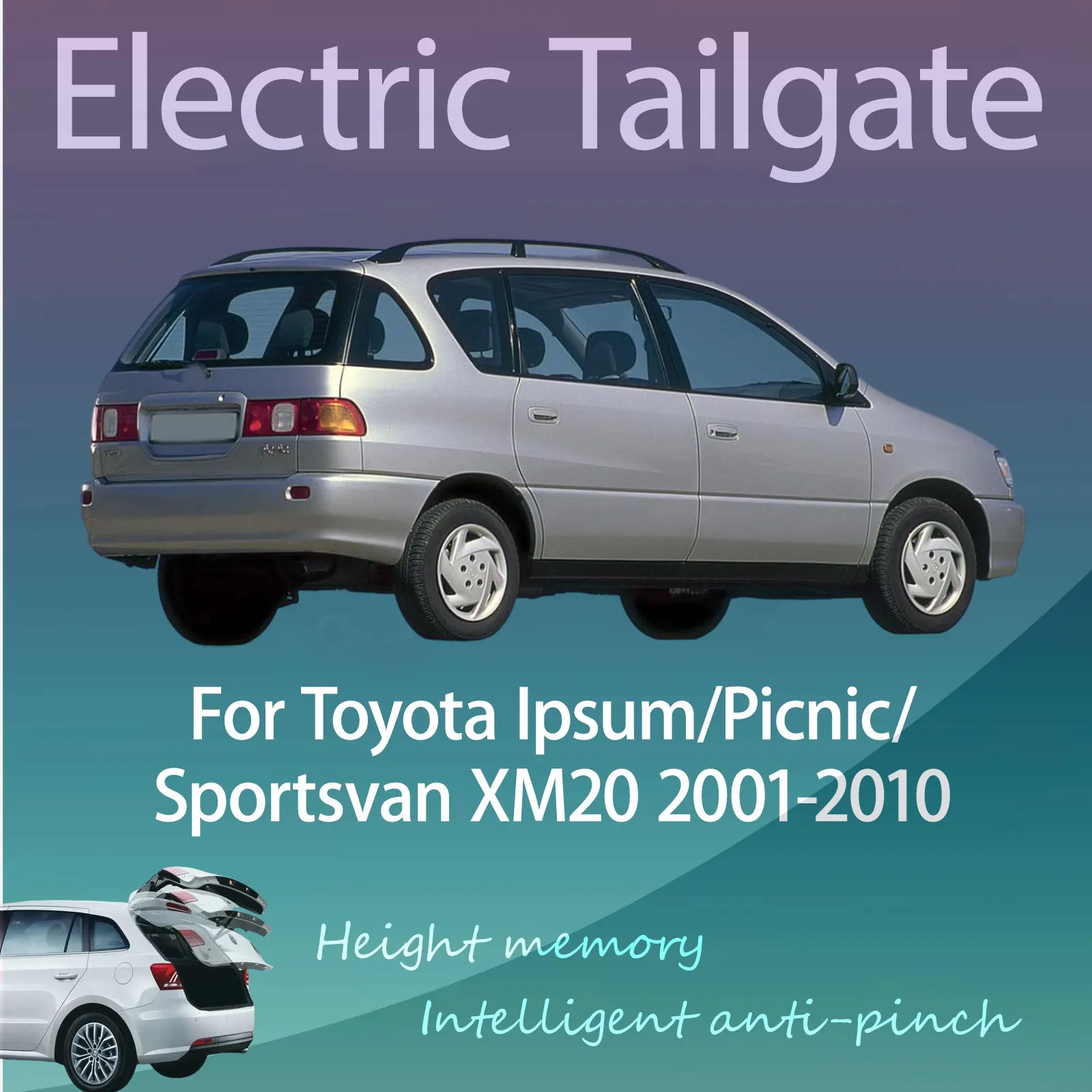 For Toyota Ipsum/Picnic/Sportsvan XM20 2001-2010 Electric Modified Tailgate Intelligent Height Automatic Lifting Key-Controlled
