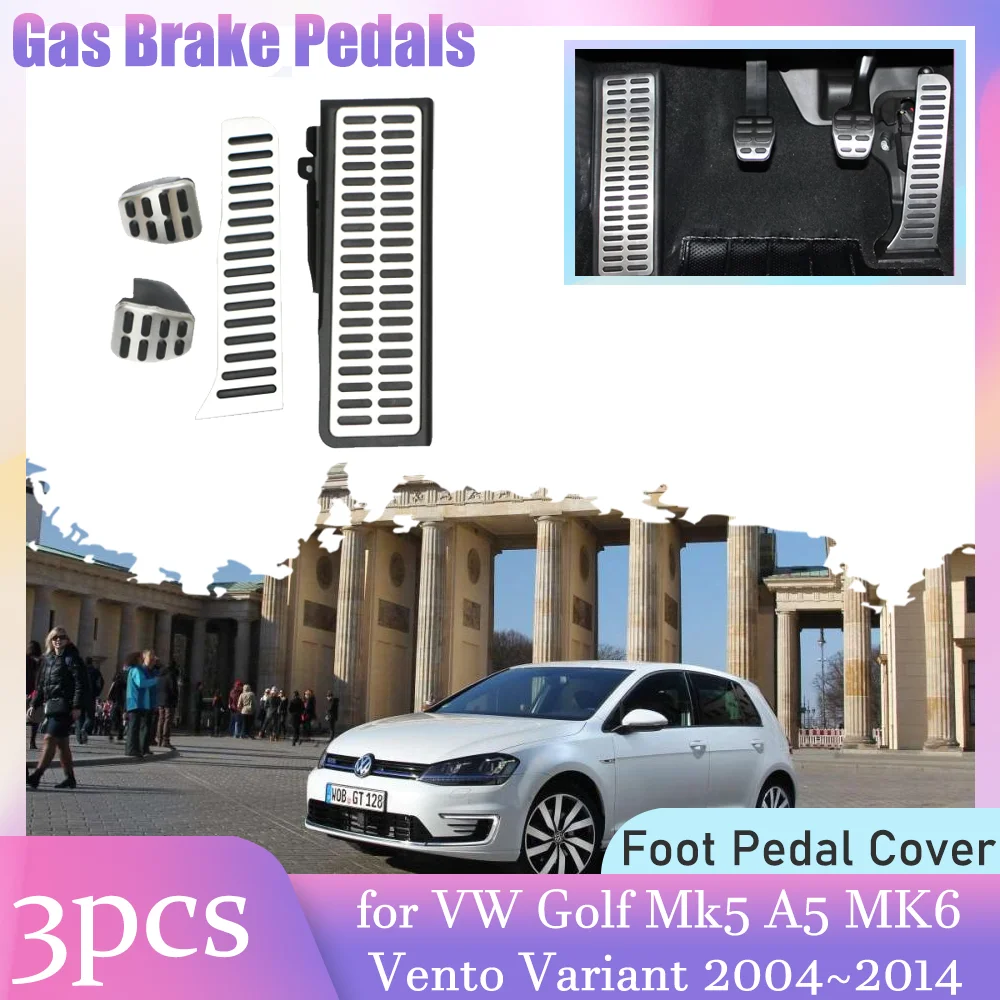 

Автомобильные педали газа для Volkswagen VW Golf 5 Mk5 A5 6 MK6 Vento Variant 2004 ~ 2014 Нескользящая подставка из сплава, крышка сцепления, аксессуары