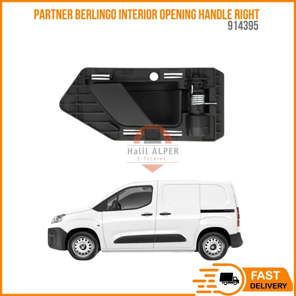 

FOR PARTNER BERLINGO INTERIOR OPENING HANDLE RIGHT OEM 914395 SUPER QUALITY HIGH SATISFACTION REASONABLE PRICE FAST DELIVERY