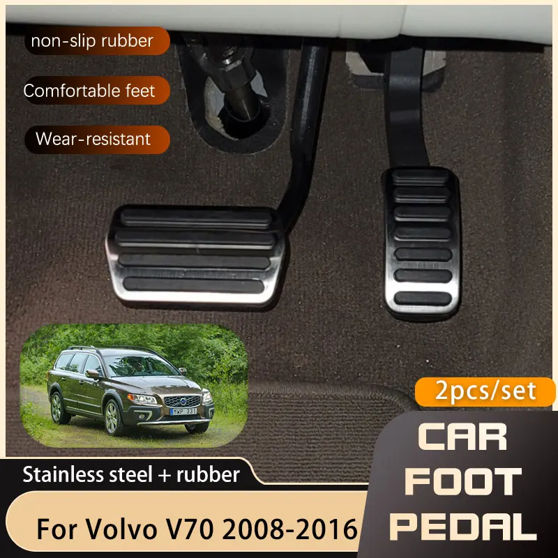 AT MT Car Foot For Volvo V70 XC70 2008 2009 2010 2011 2012 2013 2014 2015 2016 Accelerator Brake No Drilling Pedal Cover Parts