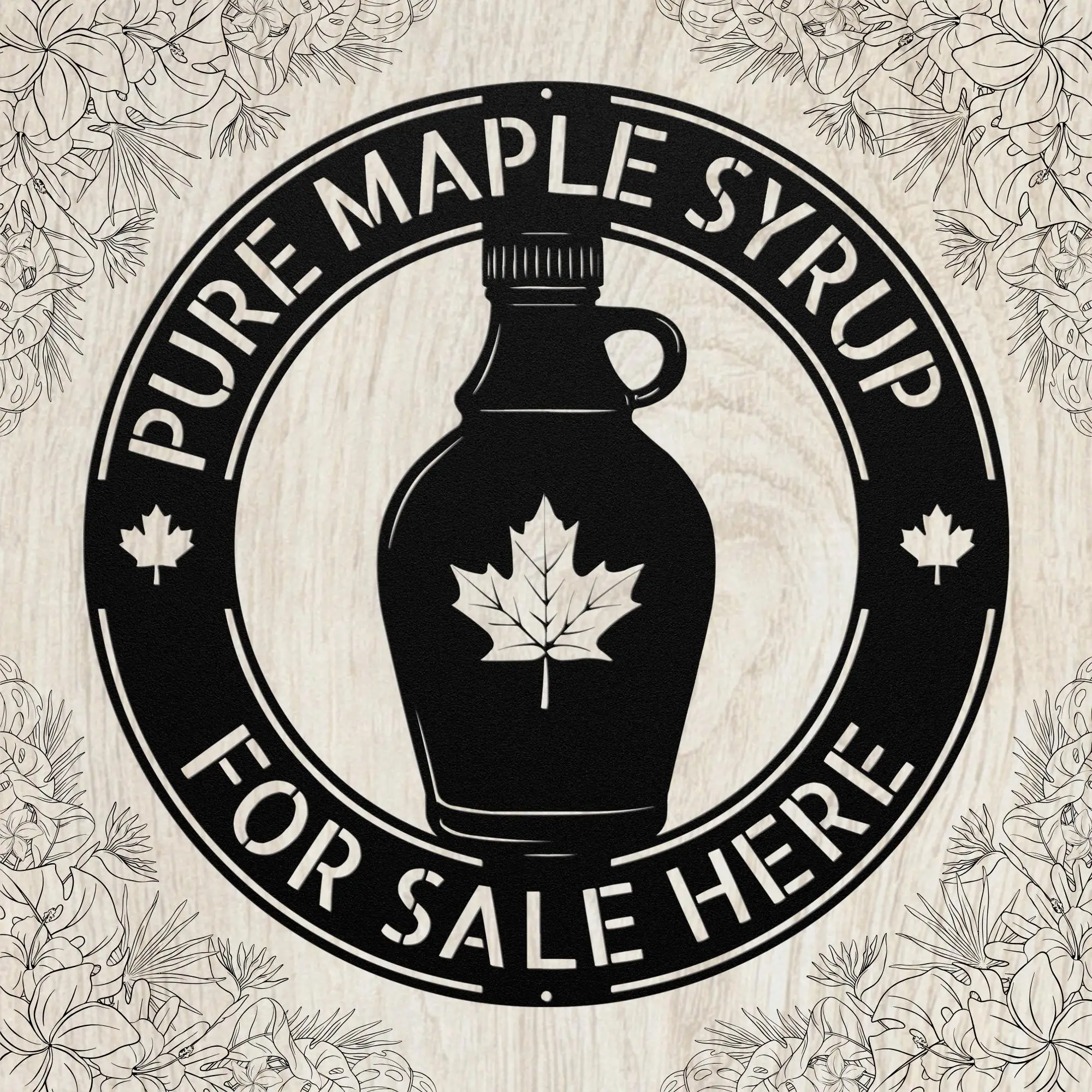 Custom Personalized Maple Syrup Metal Sign: Shop Wall Decor, Farm, Cabin, or Kitchen Gift