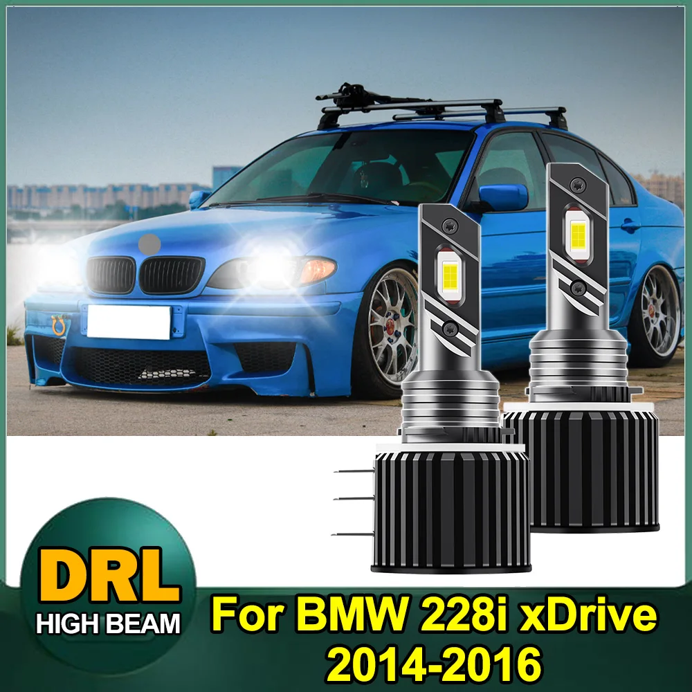 

H15 LED car front headlights super strong decoding light high beam direct insertion light For BMW 228i xDrive 2014-2016