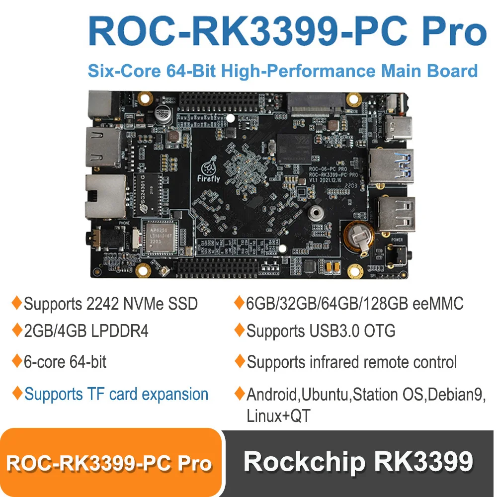 

ROC-RK3399-PC Pro SBC Six-Core Rockchip RK3399 High-Performance Main Board Support Android, Ubuntu, Station OS, Debian