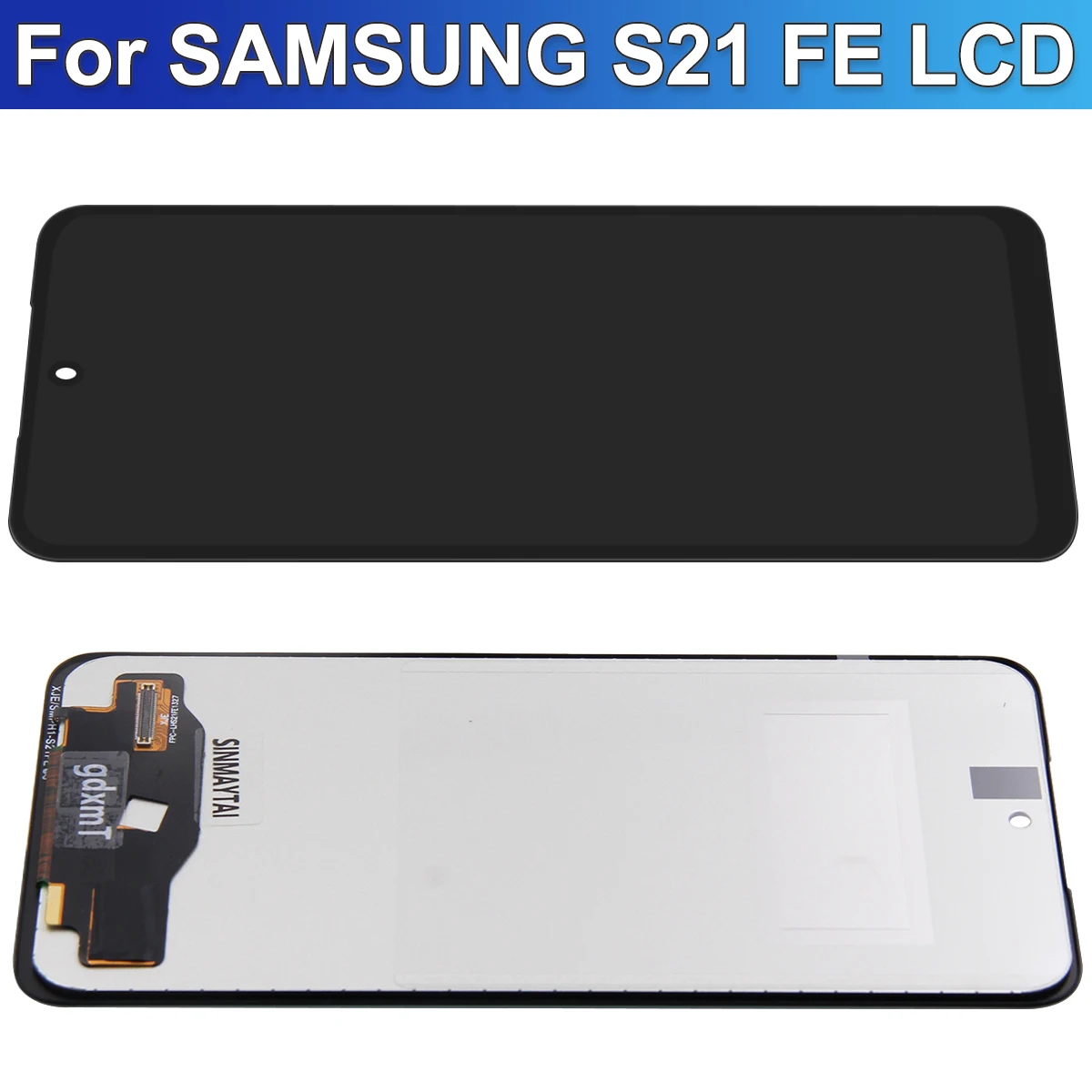 For Samsung S21 FE LCD Display G990B G990U Touch Screen Digitizer Assembly Replacement Display 100% Tested