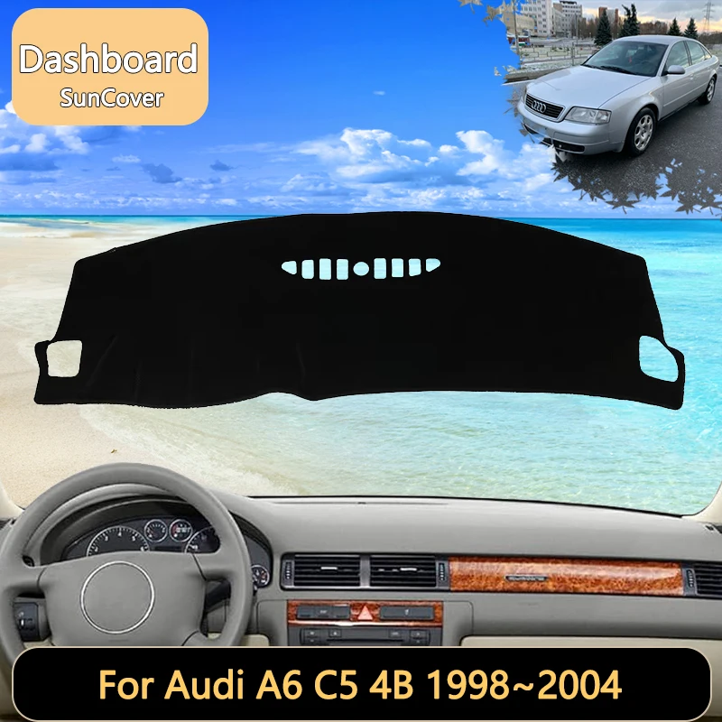 For Audi A6 C5 4B 1998~2004 1999 2000 2001 2002 Car Dashboard Cover Mat SunShade Pads Interior Carpet  Anti-Slip car accessories