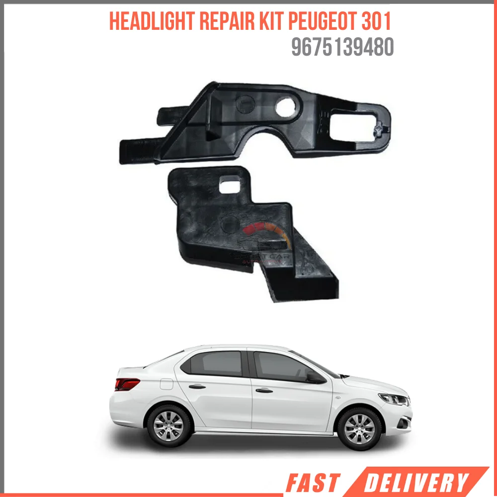 

For Headlight Repair Kit Peugeot 301 After 2012 High Quality Fast Shipping Reasonable Price Satisfaction 9675139480 9805552680